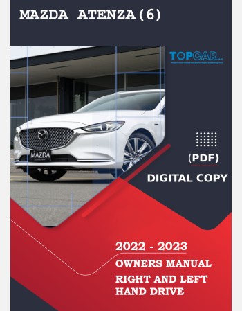 mazda atenza - mazda6 2022-2023 owners manual rhd& lhd